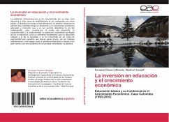 La inversión en educación y el crecimiento económico - Chavarro Miranda, Fernando;Grautoff, Manfred