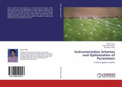 Instrumentation Schemes and Optimization of Parameters