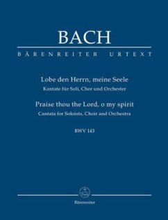 Lobe den Herrn, meine Seele BWV 143, Studienpartitur - Bach, Johann Sebastian