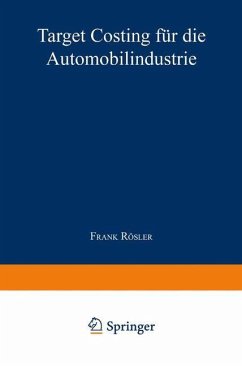 Target Costing für die Automobilindustrie - Rösler, Frank