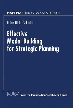 Effective Model Building for Strategic Planning - Schmitt, Heinz-Ulrich