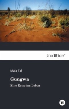 Gungwa - Tal, Maja