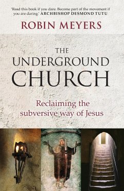 Underground Church - Meyers, Robin R.