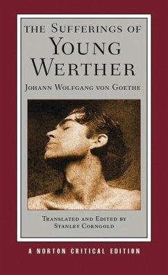 The Sufferings of Young Werther - Goethe, Johann Wolfgang von