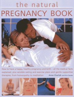 The Natural Pregnancy Book - Charlish, Anne