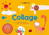 Collage, un llibre per a jugar, retallar i enganxar