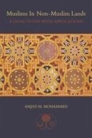 Muslims in non-Muslim Lands - Mohammed, Amjad M.
