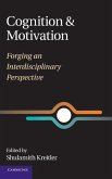 Cognition and Motivation