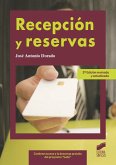 Recepción y reservas