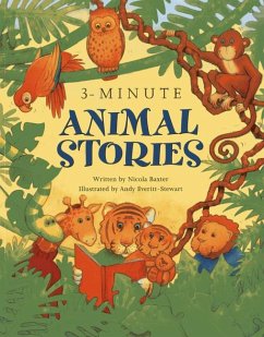 3-Minute Animal Stories - Baxter, Nicola; Everitt-Stewart, Andy