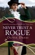 Never Trust a Rogue: A Rouge Regency... - Bild 1