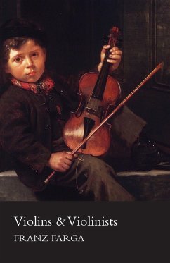 Violins & Violinists - Farga, Franz