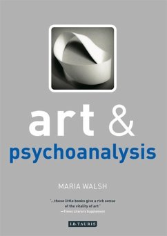 Art and Psychoanalysis - Walsh, Maria (Central Saint Martins, London, UK)