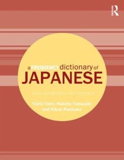 A Frequency Dictionary of Japanese - Tono, Yukio; Yamazaki, Makoto; Maekawa, Kikuo