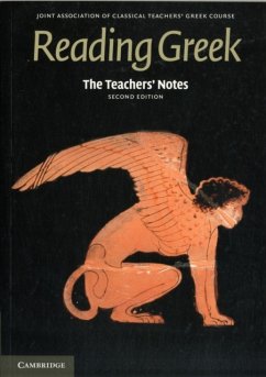 The Teachers' Notes to Reading Greek - Joint Association of Classical Teachers