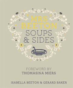 Mrs Beeton's Soups & Sides - Beeton, Isabella; Baker, Gerard