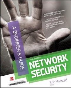 Network Security a Beginner's Guide, Third Edition - Maiwald, Eric