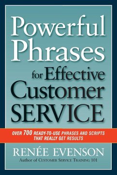 Powerful Phrases for Effective Customer Service - Evenson, Renee