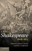 Late Shakespeare, 1608 1613