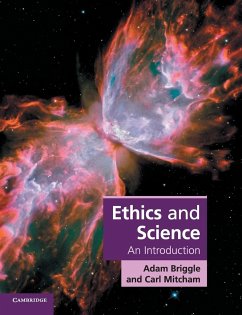 Ethics and Science - Briggle, Adam (University of North Texas); Mitcham, Carl