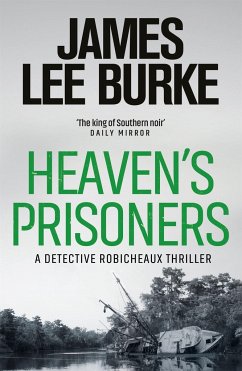 Heaven's Prisoners - Burke, James Lee (Author)