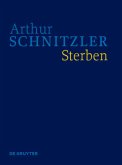 Sterben / Arthur Schnitzler: Werke in historisch-kritischen Ausgaben
