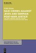 Nazi Crimes against Jews and German... - Bild 1
