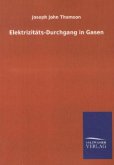 Elektrizitäts-Durchgang in Gasen