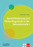 Sprachförderung und Förderdiagnostik in der Sekundarstufe I