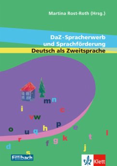 DaZ-Spracherwerb und Sprachförderung Deutsch als Zweitsprache - Rost-Roth, Martina
