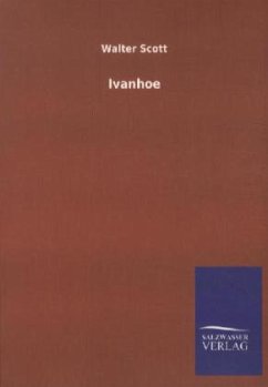 Ivanhoe - Scott, Walter