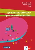 Sprachstand erheben - Spracherwerb erforschen