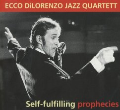 Self-Fulfilling Prophecies - Ecco Jazz Quartett Dilorenzo