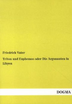 Triton und Euphemos oder Die Argonauten in Libyen