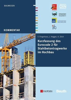 Kurzfassung des Eurocode 2 für Stahlbetontragwerke im Hochbau - Fingerloos, Frank;Hegger, Josef;Zilch, Konrad