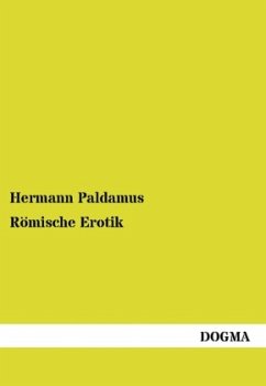 Römische Erotik - Paldamus, Hermann