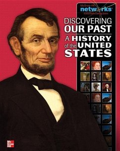 Discovering Our Past: A History of the United States, Student Edition - McGraw Hill