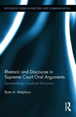 Rhetoric and Discourse in Supreme Court Oral Arguments - Malphurs, Ryan