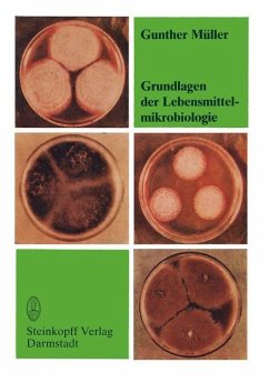 Grundlagen der Lebensmittelmikrobiologie - Müller, G.