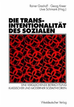 Die Transintentionalität des Sozialen