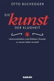 Die Kunst der Klugheit