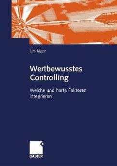 Wertbewusstes Controlling - Jäger, Urs