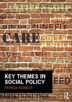 Key Themes in Social Policy - Kennedy, Patricia (University College Dublin, Ireland)