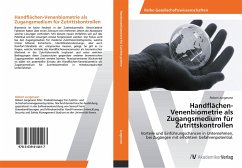 Handflächen-Venenbiometrie als Zugangsmedium für Zutrittskontrollen - Jungmann, Robert