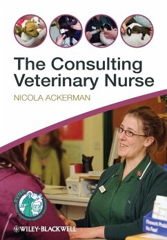 The Consulting Veterinary Nurse - Ackerman, Nicola, BSc(Hons,) VN, C&GCertSAN (Senior Medical Nurse, T