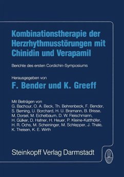 Kombinationstherapie der Herzrhytmusstörungen mit Chinidin und Verapamil