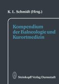 Kompendium der Balneologie und Kurortmedizin