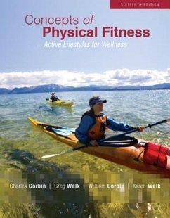 Concepts of Physical Fitness: Active Lifestyles for Wellness with Connect Plus Access Card - Corbin, Charles