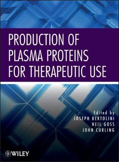 Production of Plasma Proteins for Therapeutic Use - Bertolini, Joseph; Goss, Neil; Curling, John
