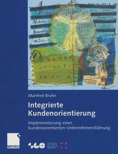 Integrierte Kundenorientierung - Bruhn, Manfred